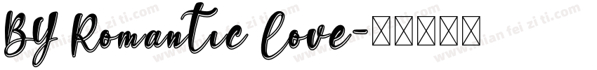 BY Romantic Love字体转换